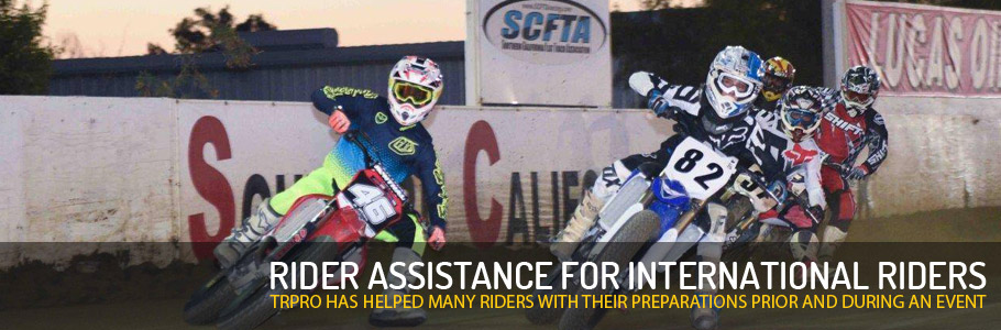TRPRO has helped many international riders with their preparations prior and during an event.